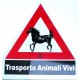 CARTELLO TRASPORTO ANIMALI VIVI